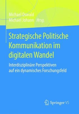 Strategische Politische Kommunikation im digitalen Wandel