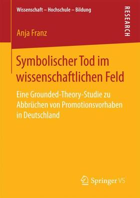 Symbolischer Tod im wissenschaftlichen Feld