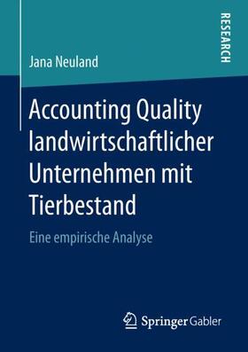 Accounting Quality landwirtschaftlicher Unternehmen mit Tierbestand