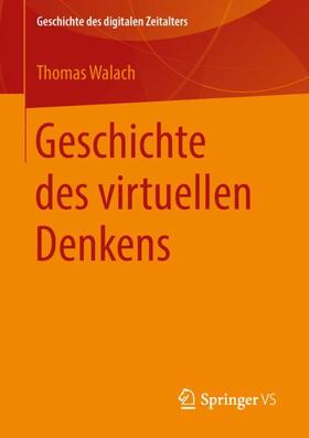 Geschichte des virtuellen Denkens