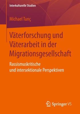 Väterforschung und Väterarbeit in der Migrationsgesellschaft