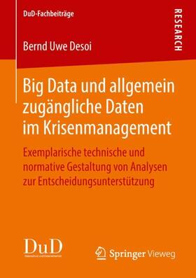 Big Data und allgemein zugängliche Daten im Krisenmanagement