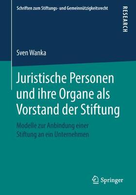 Juristische Personen und ihre Organe als Vorstand der Stiftung