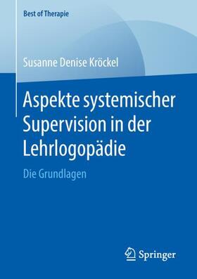 Kröckel, S: Aspekte systemischer Supervision in der Lehrlogo