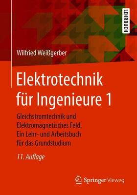 Elektrotechnik für Ingenieure 1