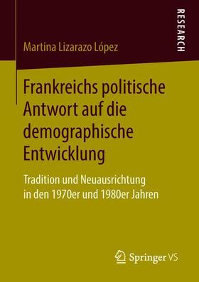 Frankreichs politische Antwort auf die demographische Entwicklung