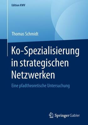 Ko-Spezialisierung in strategischen Netzwerken