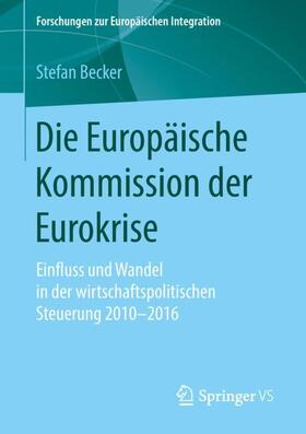 Die Europäische Kommission der Eurokrise