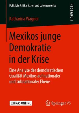 Mexikos junge Demokratie in der Krise