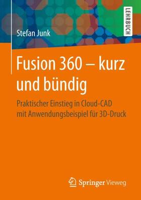 Fusion 360 - kurz und bündig