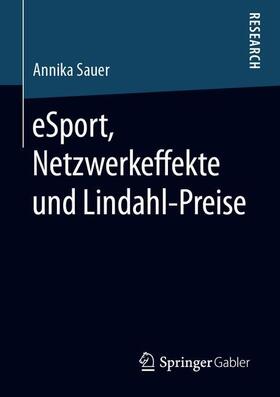 eSport, Netzwerkeffekte und Lindahl-Preise