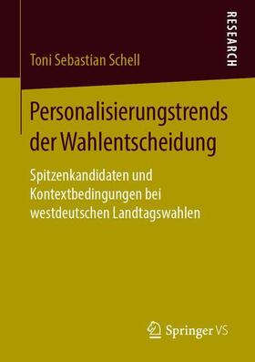 Personalisierungstrends der Wahlentscheidung