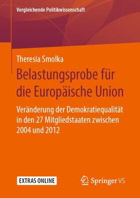 Belastungsprobe für die Europäische Union