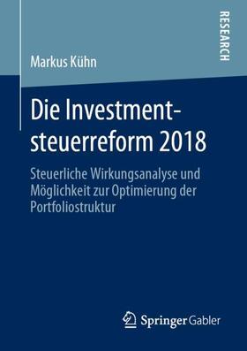 Die Investmentsteuerreform 2018