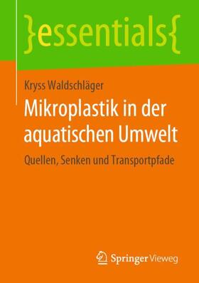 Mikroplastik in der aquatischen Umwelt