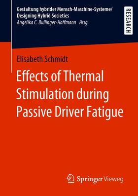 Effects of Thermal Stimulation during Passive Driver Fatigue