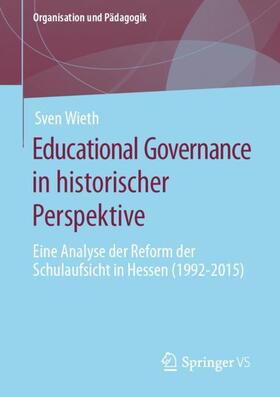Educational Governance in historischer Perspektive