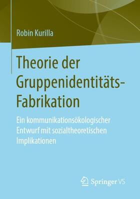 Theorie der Gruppenidentitäts-Fabrikation