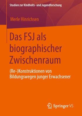 Das FSJ als biographischer Zwischenraum