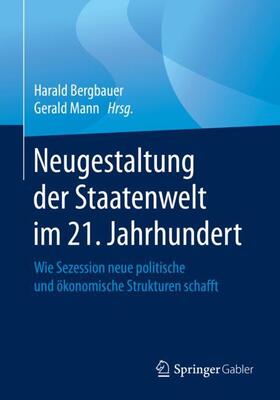 Neugestaltung der Staatenwelt im 21. Jahrhundert