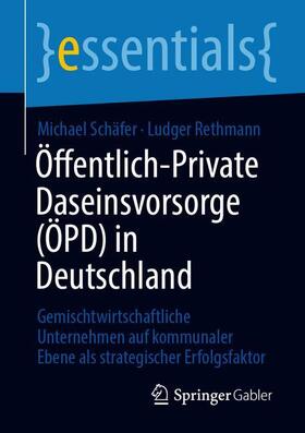 Öffentlich-Private Daseinsvorsorge (ÖPD) in Deutschland