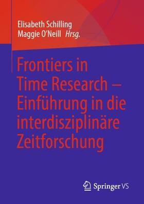 Frontiers in Time Research ¿ Einführung in die interdisziplinäre Zeitforschung