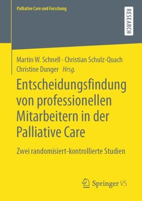 Entscheidungsfindung von professionellen Mitarbeitern in der Palliative Care