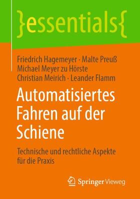 Automatisiertes Fahren auf der Schiene