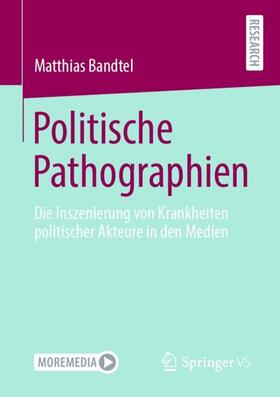 Politische Pathographien