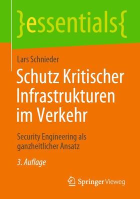 Schnieder, L: Schutz Kritischer Infrastrukturen im Verkehr