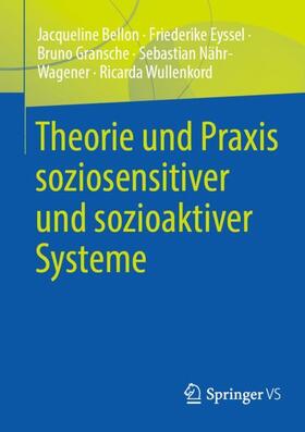 Theorie und Praxis soziosensitiver und sozioaktiver Systeme