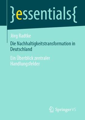 Die Nachhaltigkeitstransformation in Deutschland