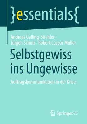 Selbstgewiss ins Ungewisse