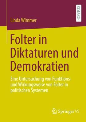 Folter in Diktaturen und Demokratien