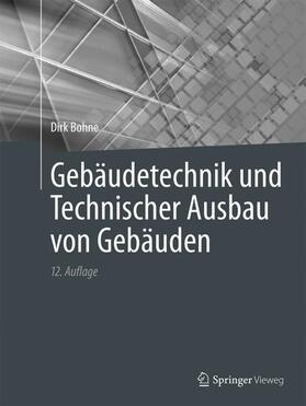 Gebäudetechnik und Technischer Ausbau von Gebäuden