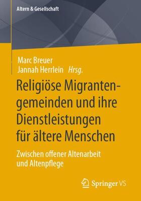 Religiöse Migrantengemeinden und ihre Dienstleistungen für ältere Menschen