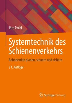 Systemtechnik des Schienenverkehrs