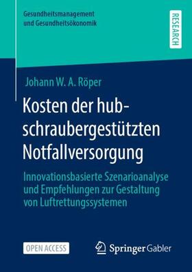 Kosten der hubschraubergestützten Notfallversorgung