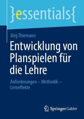 Entwicklung von Planspielen für die Lehre