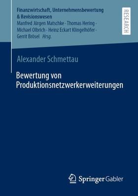 Bewertung von Produktionsnetzwerkerweiterungen