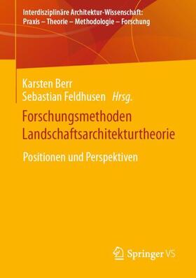 Forschungsmethoden Landschaftsarchitekturtheorie