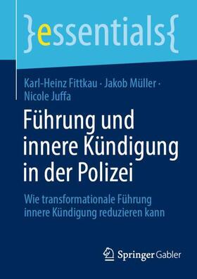 Führung und innere Kündigung in der Polizei