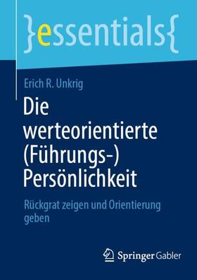 Die werteorientierte (Führungs-)Persönlichkeit