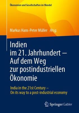 Indien im 21. Jahrhundert ¿ Auf dem Weg zur postindustriellen Ökonomie