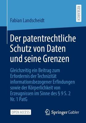 Der patentrechtliche Schutz von Daten und seine Grenzen