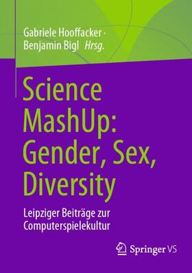 Science MashUp: Gender, Sex, Diversity