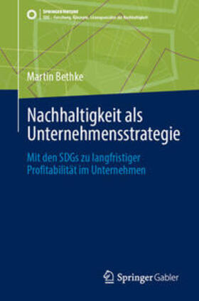 Nachhaltigkeit als Unternehmensstrategie