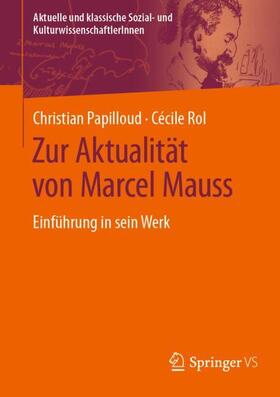 Zur Aktualität von Marcel Mauss