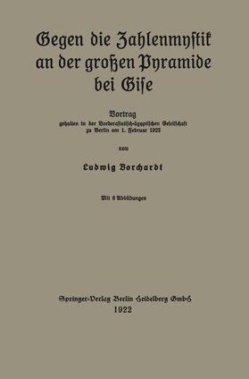 Gegen die Zahlenmystik an der großen Pyramide bei Gise