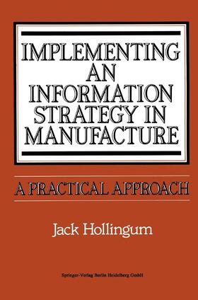 Implementing an Information Strategy in Manufacture